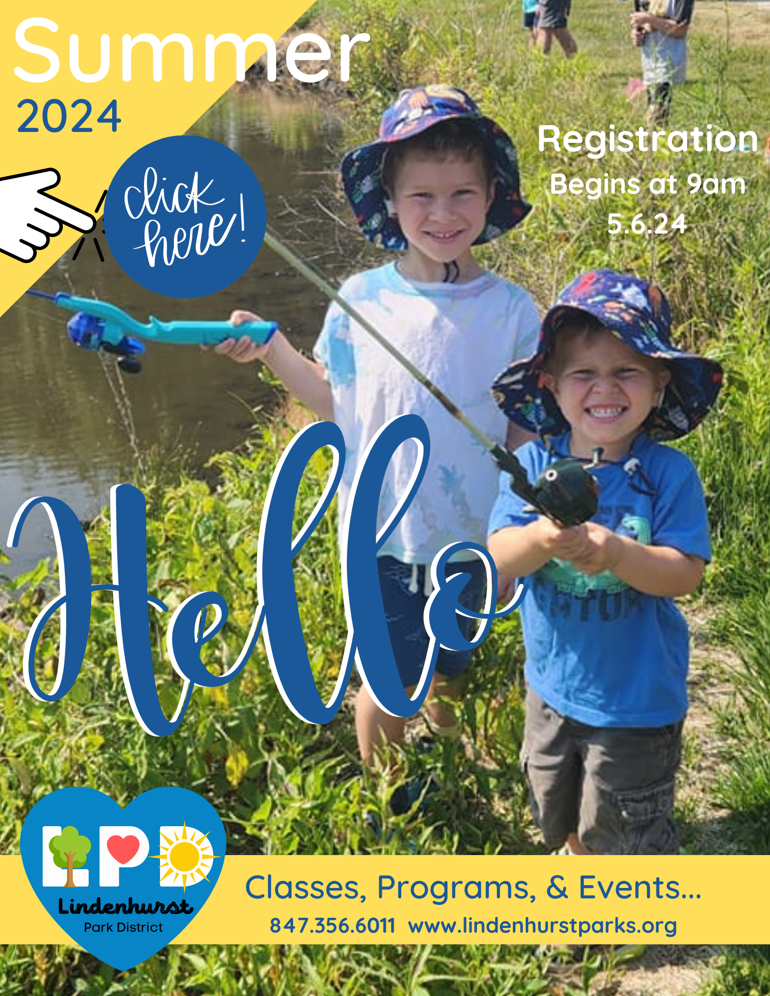 Advertisement for Summer 2024 classes, programs & events featuring two young children, smiling and holding fishing rods. Registration begins at 9AM 5/6/24. 